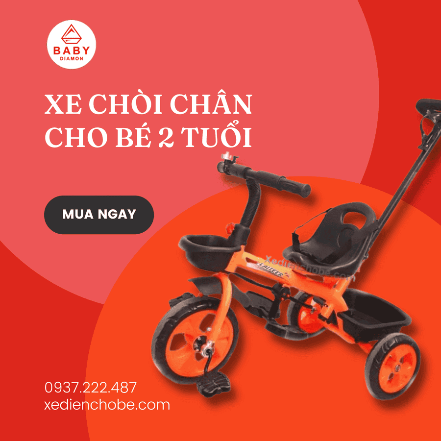có nhiều loại xe chòi chân cho bé 2 tuổi